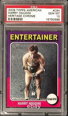 2009 TOPPS CHROME HOUDINI (POP 1) PSA 10 GEM MINT ONE of a KIND (ULTRA RARE)