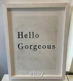 Hello Gorgeous One Of A Kind Farmhouse High Gloss Picture Frame Art Wood