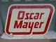 Huge Oscar Mayer Vintage Porcelain Sign One Of A Kind