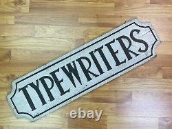 One of a Kind Engraved Trade Sign TYPEWRITERS Original & Unique