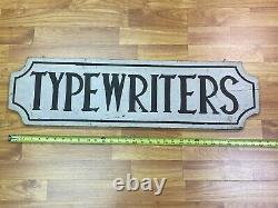 One of a Kind Engraved Trade Sign TYPEWRITERS Original & Unique