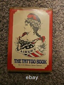 The Tattoo Book by C. H. Fellowes 1st Edition, With DJ Near Mint! One Of A Kind