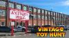Vintage Toy Hunt One Of A Kind Antique Mall Woodstock Ontario Canada