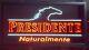 Enseigne Lumineuse Rare Neon Presidente (prototype Unique)