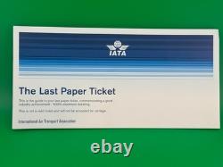 Le dernier billet d'avion en papier IATA RARE UNIQUE COLLECTIBLE