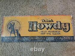 Rare Howdy Beverage Sign. Difficile De Trouver Un De La Sorte